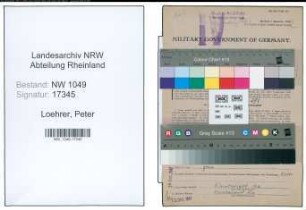 Entnazifizierung Peter Loehrer , geb. 16.12.1895 (Bahnbeamter)
