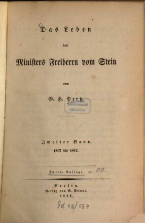 Das Leben des Ministers Freiherrn vom Stein, 2. 1807 bis 1812