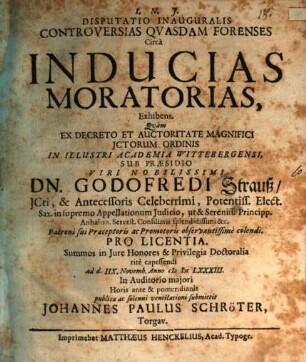 Disputatio inauguralis controversias quasdam forenses circa inducias moratorias exhibens