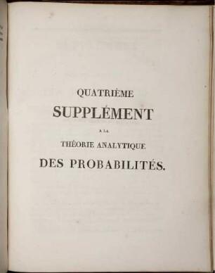 Quatrième Supplément A La Théorie Analytique Des Probabilités.