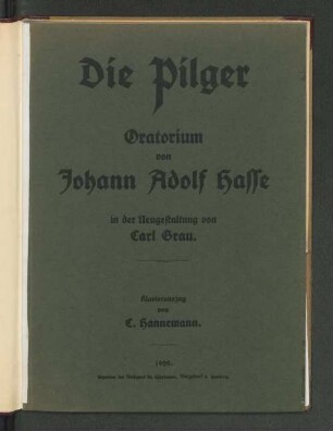 Die Pilger : Oratorium