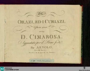 Gli orazi, ed i curiazi : opera seria