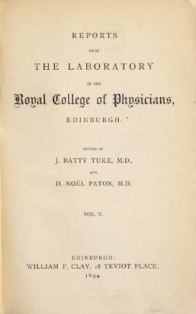 Reports from the Laboratory of the Royal College of Physicians, Edinburgh. 5. 1894
