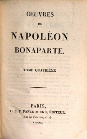 Oeuvres de Napoléon Bonaparte. 4