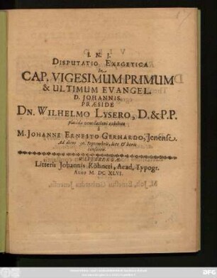 Disputatio Exegetica In Cap. Vigesimum Primum & Ultimum Evangel. D. Johannis