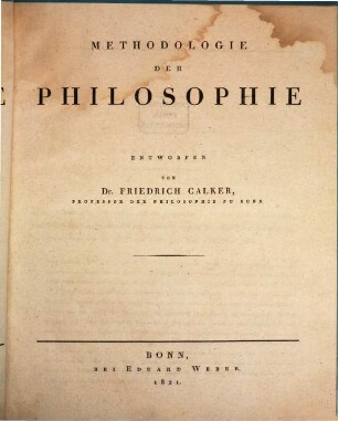 Propädeutik der Philosophie. 1, Methodologie der Philosophie