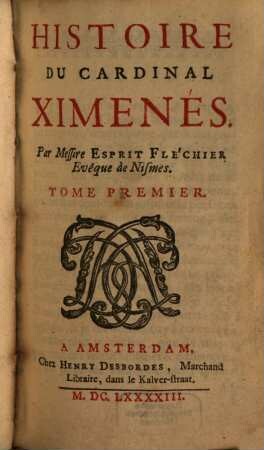 Histoire Du Cardinal Ximenés, 1