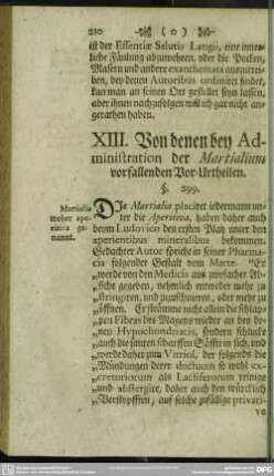 XIII. Von denen bey Administration der Martialium vorfallenden Vor-Urtheilen