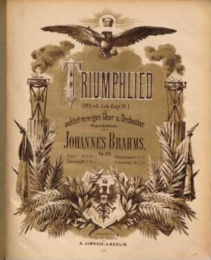 Triumphlied : für 8stg. Chor u. Orchester ; op. 55