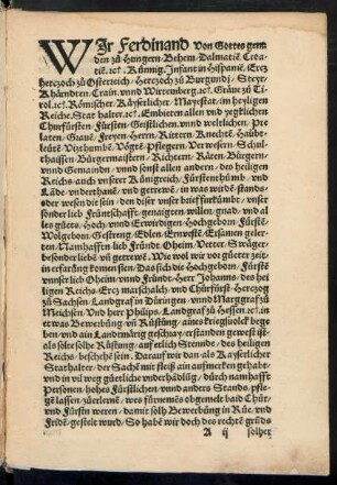Wir Ferdinand Von Gottes genaden zu Hungern/ Behem/ Dalmatien/ Croatien/ etc. Künnig ...
