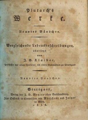 Plutarch's Werke, 9. Vergleichende Lebensbeschreibungen ; 9