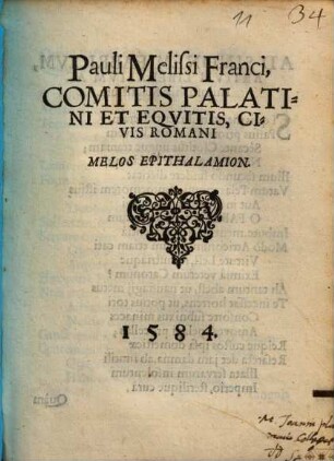 Pauli Melissi Franci, Comitis Palatini Et Eqvitis, Civis Romani Melos Epithalamion : [Ad Simonem Fabricivm, Artivm Liberalivm Ac Philosophiae Magistrum]