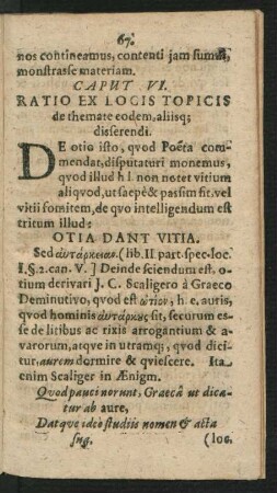 Caput VI. Ratio Ex Locis Topicis de themate eodem, aliisque disserendi.