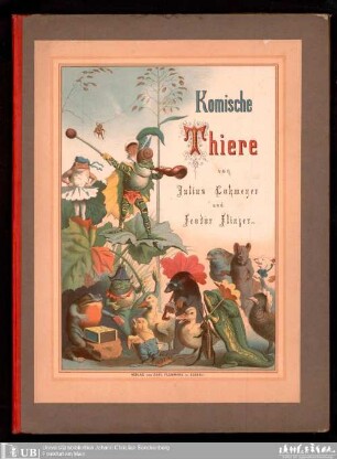 Komische Thiere : ein lustiges Bilderbuch
