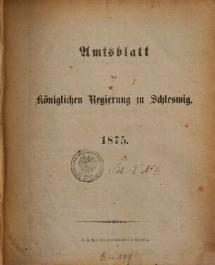 Amtsblatt der Regierung in Schleswig. 1875
