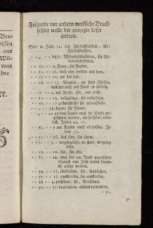 Folgende vor andern merkliche Druckfehler wolle der geneigte Leser ändern.