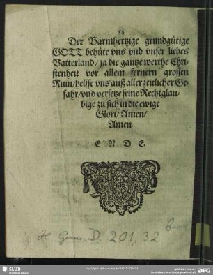 Der Barmhertzige grundgütige Gott behüte uns und unser liebes Vatterland, ...