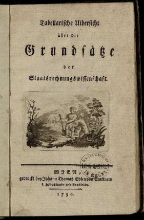 Tabellarische Uibersicht über die Grundsätze der Staatsrechnungswissenschaft