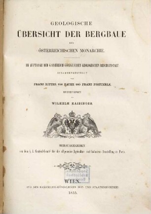Geologische Übersicht der Bergbaue der österreichischen Monarchie