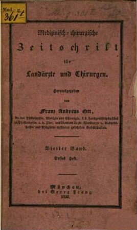 Medicinisch-chirurgische Zeitschrift für Landärzte und Chirurgen. 4,1/2, 4,1/2. 1836/37. - S. 1 - 184