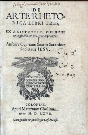 De arte rhetorica : libri tres ; ex Aristotele, Cicerone & Quinctiliano praecipue deprompti