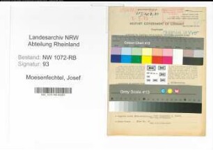 Entnazifizierung Josef Moesenfechtel , geb. 05.03.1907 (Kontrolleur)