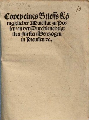 Copey eines Brieffs Königl. Majestat zu Polen