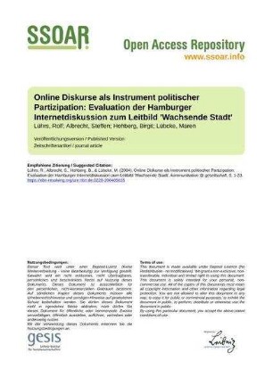 Online Diskurse als Instrument politischer Partizipation: Evaluation der Hamburger Internetdiskussion zum Leitbild 'Wachsende Stadt'