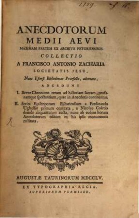 Anecdotorum Medii Aevi Maximam Partem Ex Archivis Pistorensibus Collectio