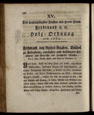 XV. Des hochwürdigsten Fürsten und Herrn Herrn Ferdinand [etc] Holz-Ordnung von 1669.