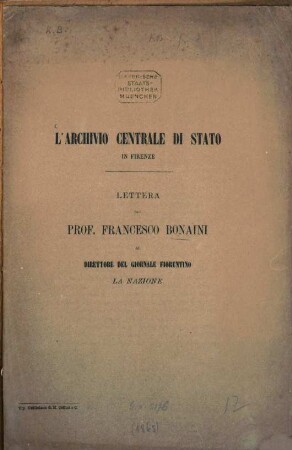 L'Archivio centrale di Stato in Firenze