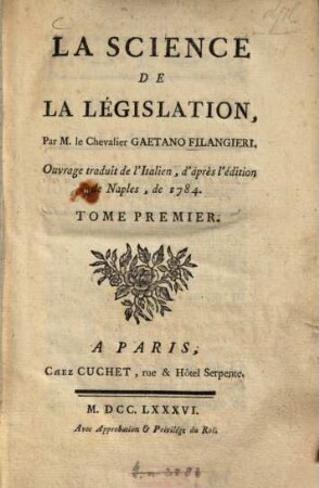 La Science De La Législation : ouvrage traduit de l'Italien ..., 1