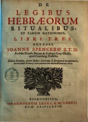 De legibus Hebraeorum ritualibus, et earum rationibus : libri tres