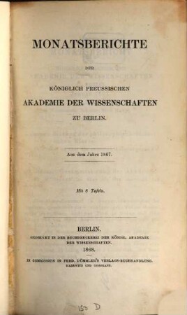 Monatsbericht der Königlich Preussischen Akademie der Wissenschaften zu Berlin. 1867