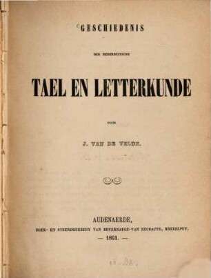 Geschiedenis der nederduitsche Tael en Letterkunde