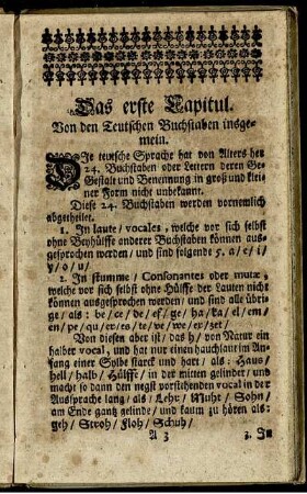 Das erste Capitul. Von den Teutschen Buchstaben insgemein. - Das dritte Kapitel. Gebrauch aller Buchstaben.