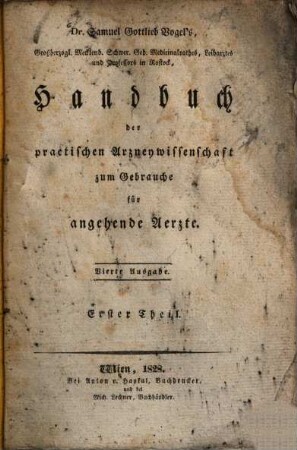 Samuel Gottlieb Vogel's Handbuch der practischen Arzneywissenschaft : zum Gebrauch für angehende Ärzte, 1