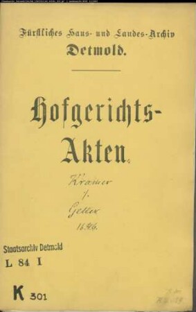 Kramer, Kords Witwe gegen Geller zu Heidenoldendorf - Schuldforderung