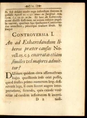 Controversia I. An ad Exhaeredandum liberos praeter causas Novell. 115. C. 3. enarrates ...