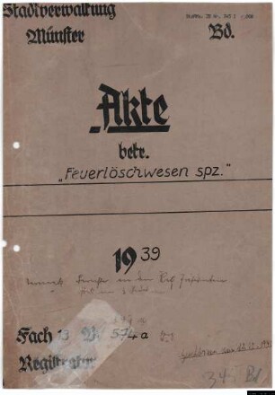 Ausbildung und Einsatz der städtischen Feuerwehr.