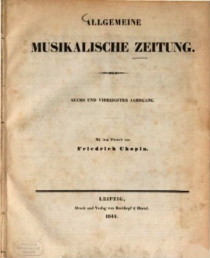 Allgemeine musikalische Zeitung. 46, 46. 1844