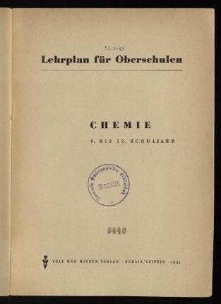 1951: Chemie : 9. bis 12. Schuljahr : 9. bis 12. Schuljahr