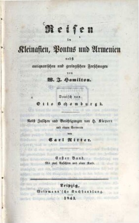 Reisen in Kleinasien, Pontus und Armenien : nebst antiquarischen und geologischen Forschungen, 1