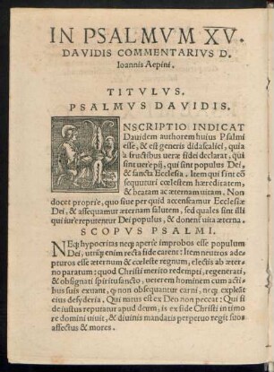In Psalmum XV. Davidis Commentarius D. Ioannis Aepini.