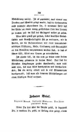 Zehnter Brief. Tizians Venus, Raffaels Madonna. Der Zinsgroschen?