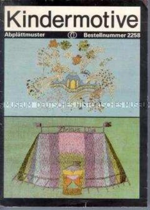 Ratgeber mit Musterbogen zur Herstellung von Abplättmustern mit Kindermotiven