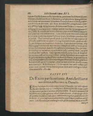 Caput XVI. De Exitu persecutionis Antichristianae novissimae, adhuc ex c. 12. Danielis.