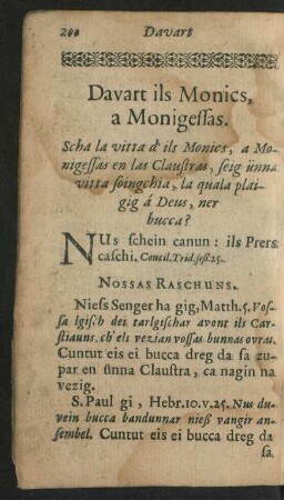 Davart ils Monics, a Monigessas.