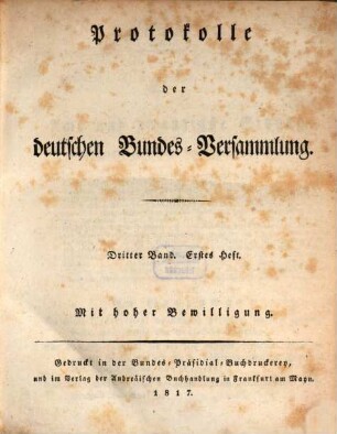 Protokolle der Deutschen Bundesversammlung. [Teilausgabe]. 3. 1817