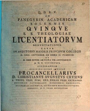 Ad panegyrin academicam solennis quinque s. s. theologiae licentiatorum renuntiationis causa ... celebrandam ... invitat Procancellarius D. Christianus Augustus Crusius ... : [Insunt aliqua de aera Iothamica]